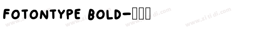 fotontype bold字体转换